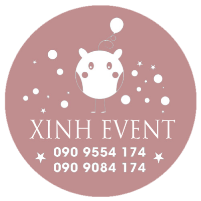 Dịch vụ tổ chức và trang trí sự kiện Xinh Event